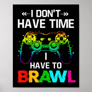 Poster Je n'ai pas le temps, je dois affronter Showdown S