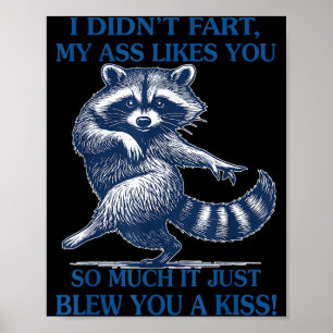Poster Je n'ai pas péter Mes likes Vous tellement ça vien