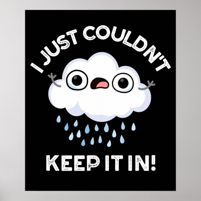 Poster Je n'ai pas pu le garder dans un nuage amusant jeu (Devant)