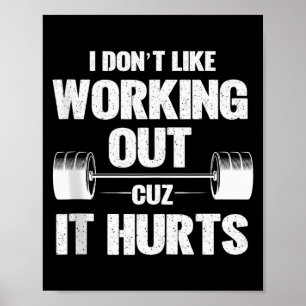 Poster Je n'aime pas faire de l'exercice parce que ça fai