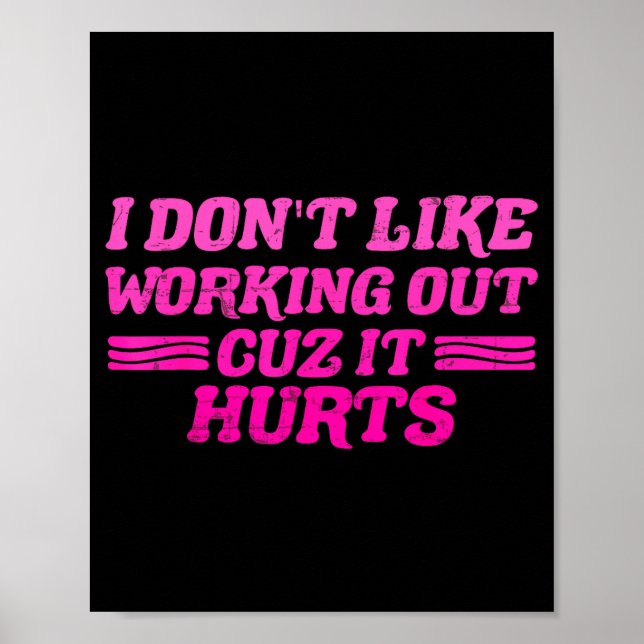 Poster Je n'aime pas faire de l'exercice parce que ça fai (Devant)