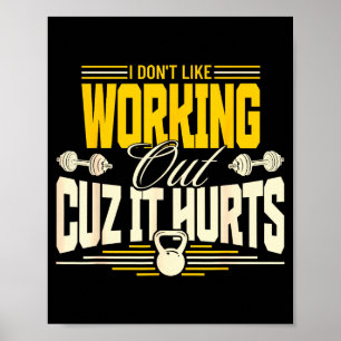 Poster Je n'aime pas faire de l'exercice parce que ça fai