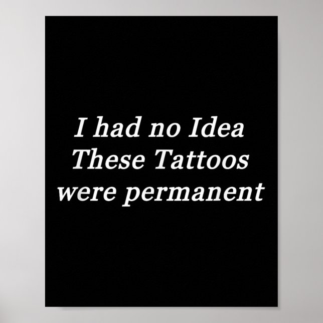 Poster Je N'Avais Aucune Idée Que Ces Tatouages Étaient P (Devant)