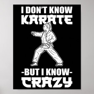 Poster Je ne connais pas le karaté mais je connais le fou