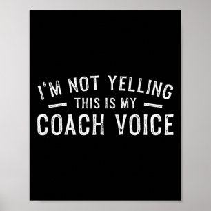 Poster Je ne crie pas, c'est ma voix de coach