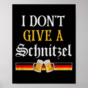 Poster Je Ne Donne Pas De Bière Allemande Schnitzel Wurst