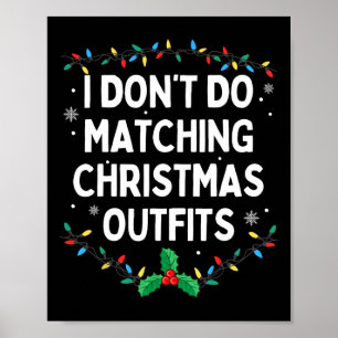 Poster Je ne fais pas de tenue de Noël assortie Famille C