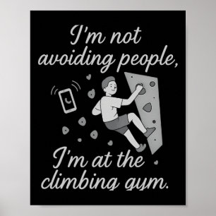 Poster Je ne fuis pas les gens Scénario de gym d'escalade