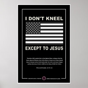 Poster Je ne m'agenouille pas sauf à Jésus