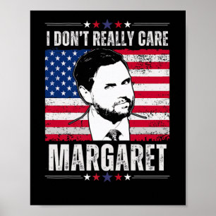 Poster Je Ne M'Intéresse Pas Vraiment Margaret Jd Vance D
