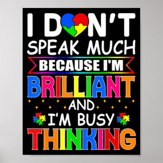Poster Je ne parle pas beaucoup, je suis brillant Sensibi