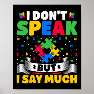 Poster Je ne parle pas mais je dis beaucoup - Autisme aut