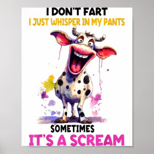 Poster Je ne péte pas, je chuchote simplement dans mon pa