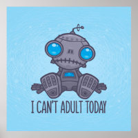Je ne peux pas Adulte aujourd'hui triste robot