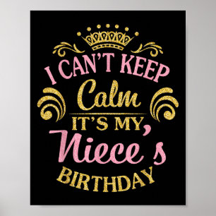 Poster Je ne peux pas garder le calme C'est l'anniversair