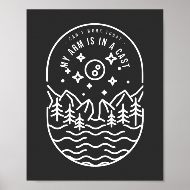 Poster Je ne peux pas travailler aujourd'hui mon bras est (Devant)