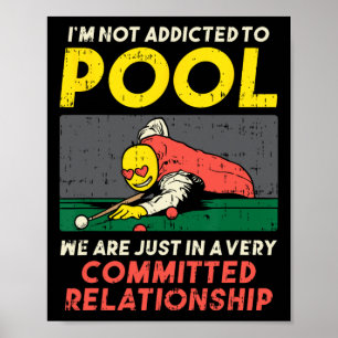 Poster Je Ne Suis Pas Addicé Au Joueur De Billard Snooker