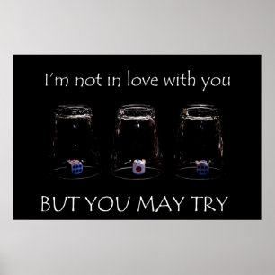 Poster Je ne suis pas amoureux de toi, mais tu peux essay