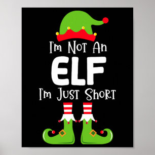 Poster Je ne suis pas un elfe je suis juste petit Pyjama