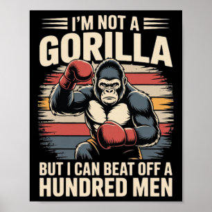 Poster Je ne suis pas un Gorille, mais je peux battre des