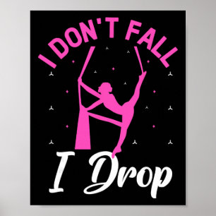 Poster Je ne tombe pas Je chute Aérobicienne Yoga aérien 