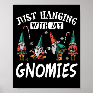 Poster Je Passe Juste Avec Mes Gnomies Drôle Jeu De Noël