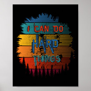 Poster Je Peux Faire Des Choses Dures Sticker D'Impressio