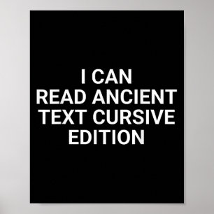 Poster Je peux lire l'ancien texte Cursive Edition amusan