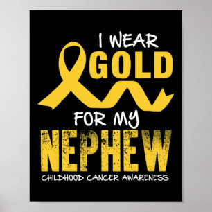 Poster Je Porte De L'Or Pour Mon Nephew Children Cancer A