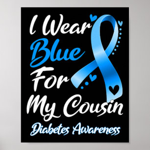 Poster Je Porte Du Bleu Pour Mon Cousin Diabète Sensibili