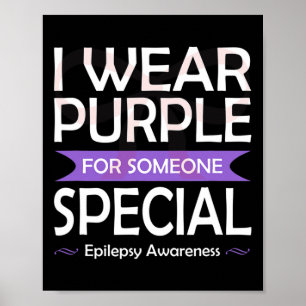 Poster Je Porte Du Purple Pour Quelqu'Un Spécial De L'Épi