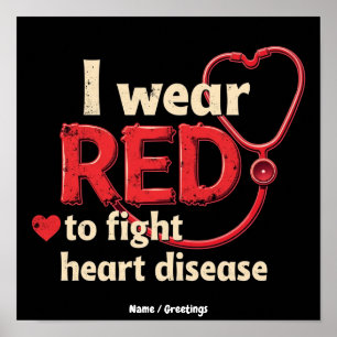 Poster Je porte du rouge pour lutter contre les maladies 