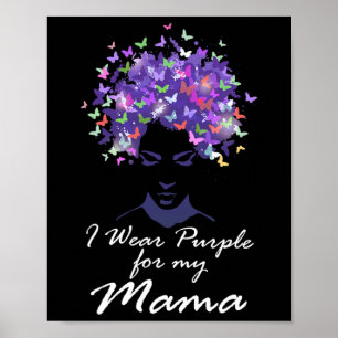 Poster Je porte du violet pour ma maman Soutien aux maman