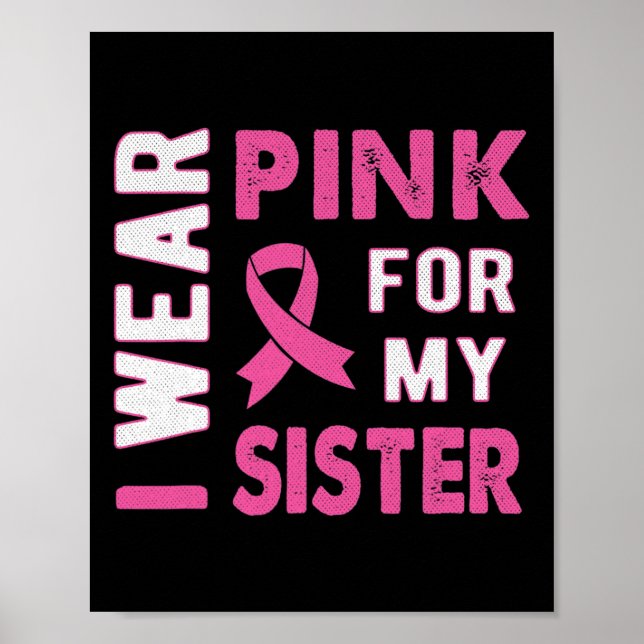 Poster Je porte le rose pour ma soeur Sensibilisation au  (Devant)