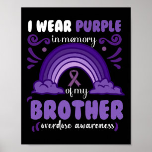 Poster Je porte le violet en mémoire de mon frère Overdos