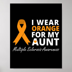 Poster Je Porte Orange Pour Ma Tante Ms Awareness Ribbon