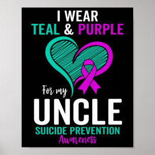 Poster Je Porte Turquoise Et Violet Pour Mon Oncle Suicid
