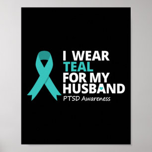 Poster Je Porte Turquoise Pour Mon Mari Ptsd Turquoise Ri