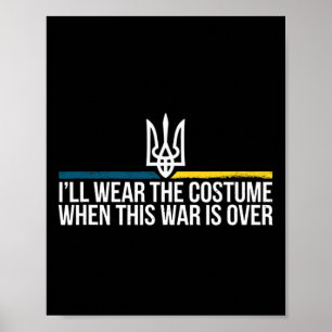 Poster Je porterai le costume quand cette guerre sera ter