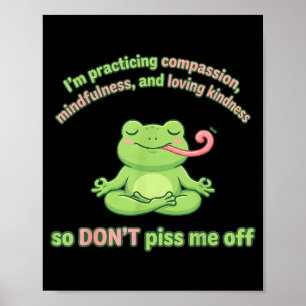 Poster Je pratique la compassion et l'amour de la pleine
