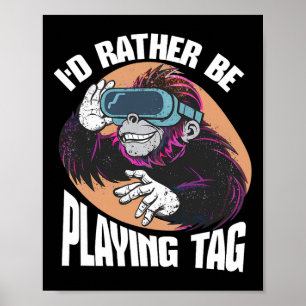 Poster Je préfère jouer à Tag Funny Video Game Player