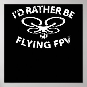 Poster Je préfère piloter le drone FPV Pilote cadeau Vint