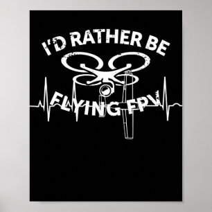 Poster Je préfère piloter le drone FPV Pilote cadeau Vint