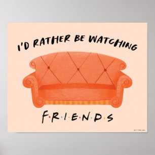Poster Je préférerais regarder FRIENDS™