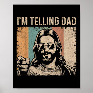 Poster Je raconte à Papa une drôle de citation de Jésus H