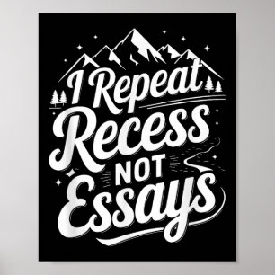 Poster Je répète récréation pas d'essais _1