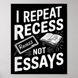Poster Je Répète Récréation Récréation Pas D'essais