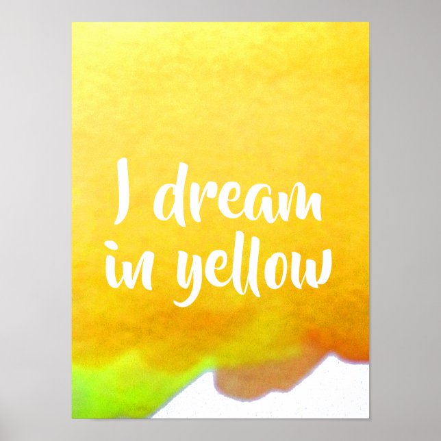 Poster Je rêve en citation jaune aquarelle (Devant)