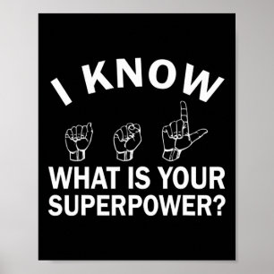 Poster Je Sais Asl Quel Est Votre Panneau De Sensibilisat