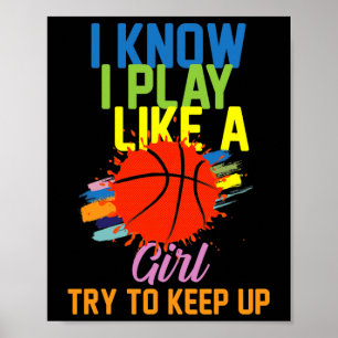 Poster Je sais que je joue comme une fille, essayez de su